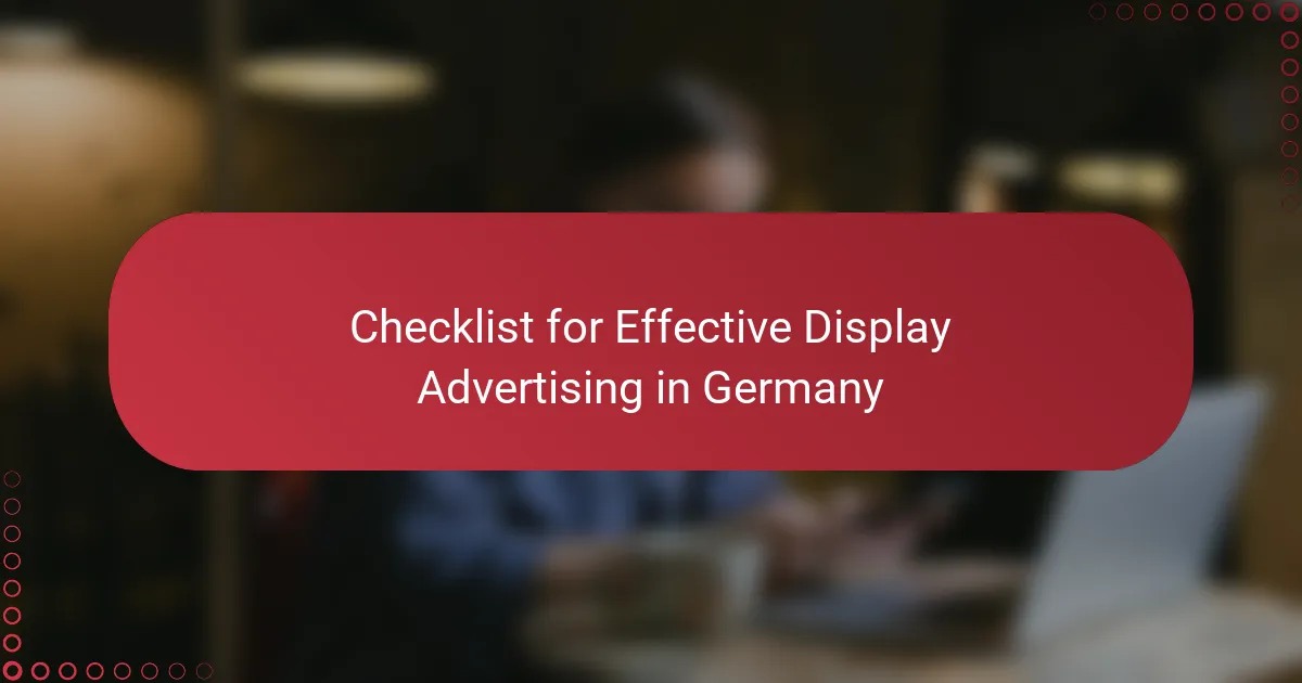 Checklist for Effective Display Advertising in Germany
