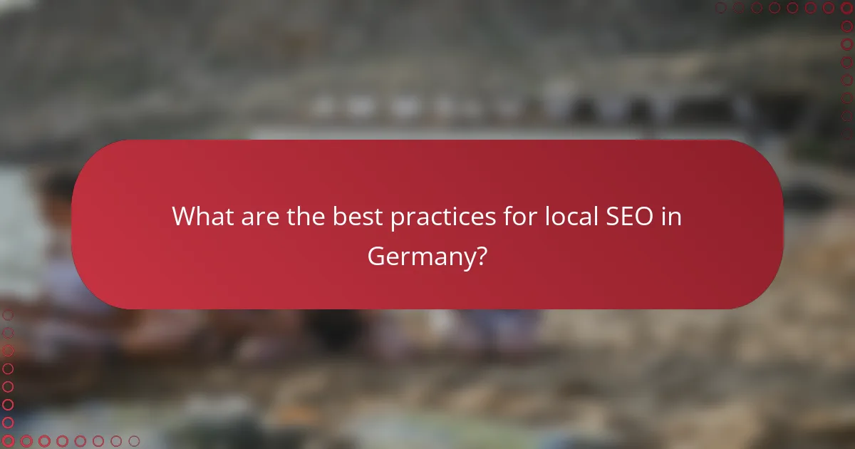 What are the best practices for local SEO in Germany?